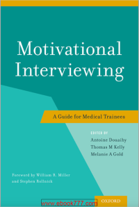 Image of MOTIVATIONAL INTERVIEWING A GUIDE FOR MEDICAL TRAINEES